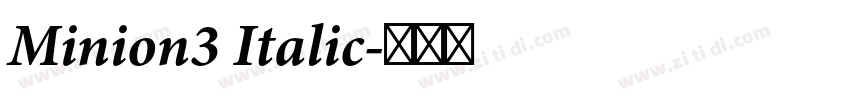 Minion3 Italic字体转换 Minion3 Italic字体转换